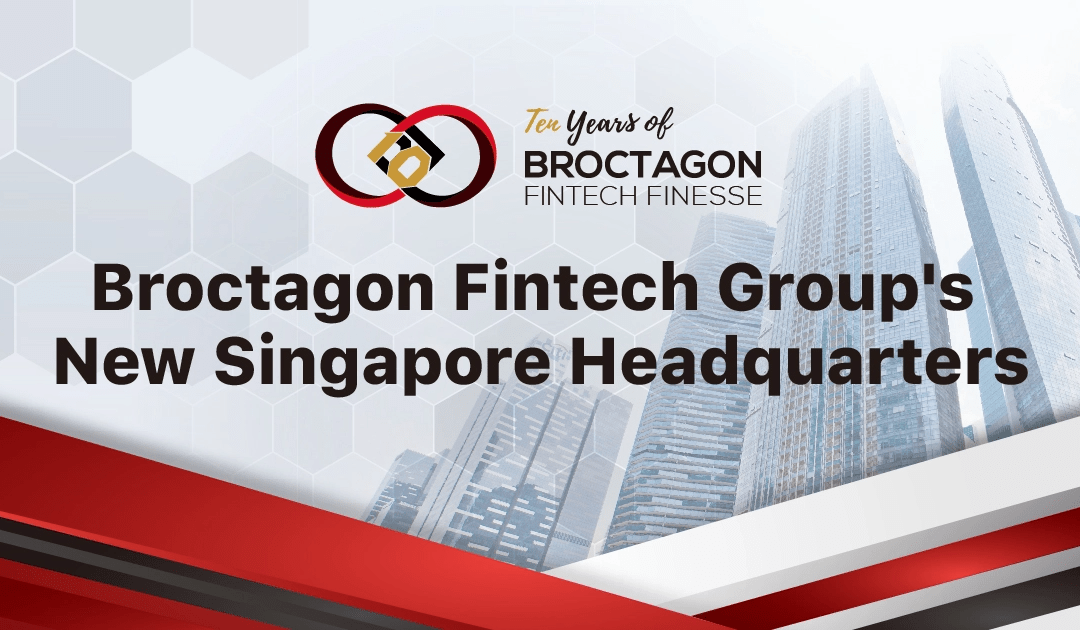 Broctagon Establishes New Headquarters in Singapore