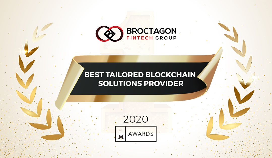 Broctagon Awarded “Best Tailored Blockchain Solutions Provider” at Finance Magnates Awards 2020