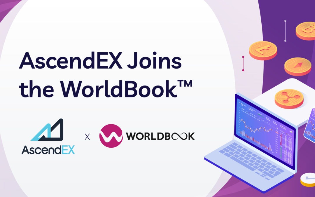 AscendEX, a Global Digital Assets Platform, Joins the WorldBook™