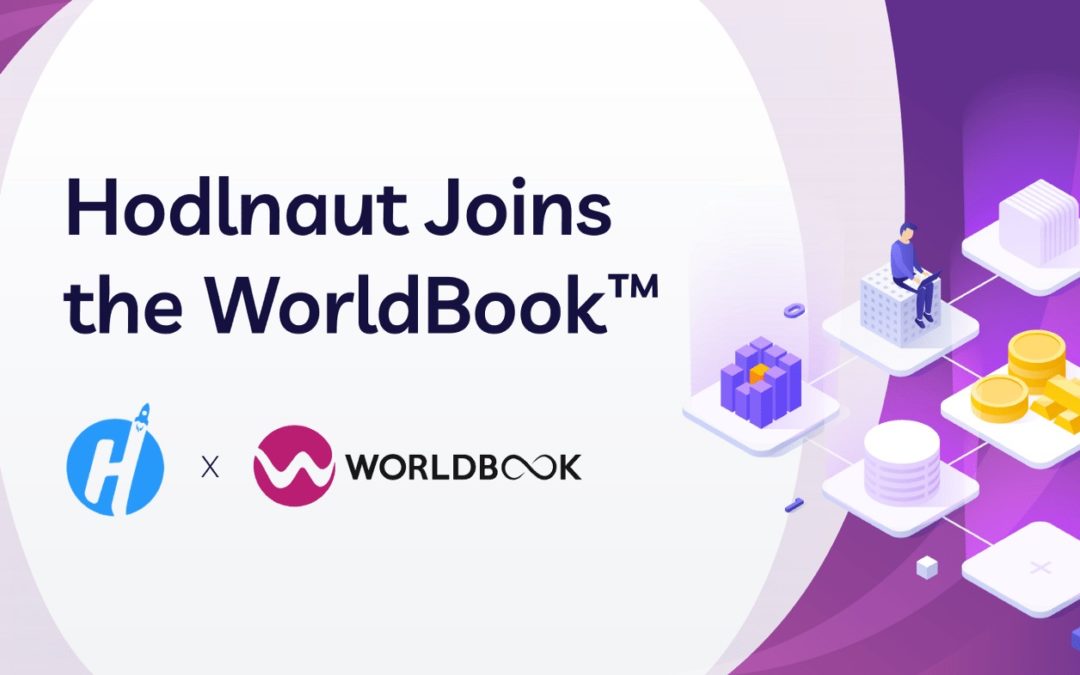 Hodlnaut, a Crypto Lending and Borrowing Platform, Joins the WorldBook™